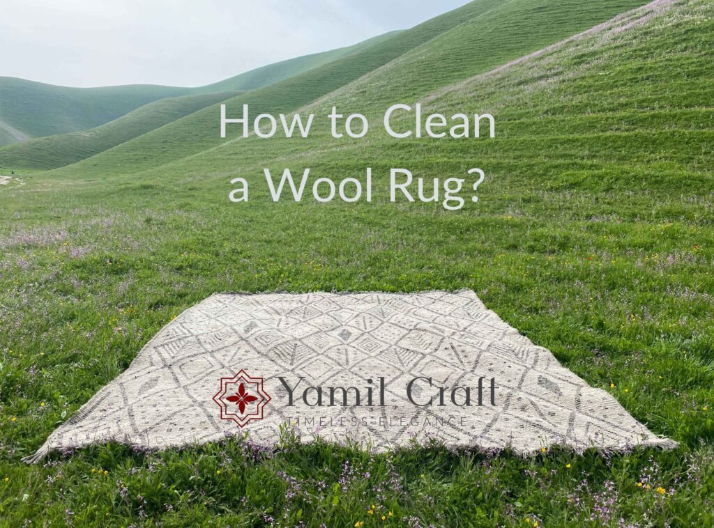 How to clean a wool rug